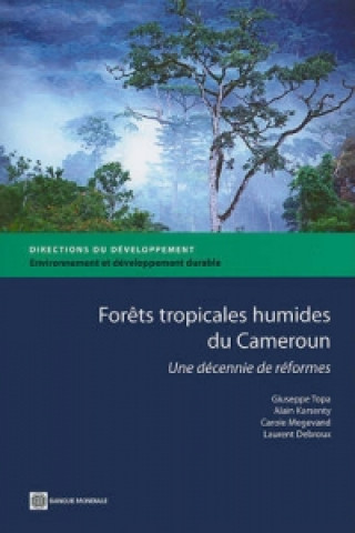 Carte Forets Tropicales Humides Du Cameroun Giuseppe Topa