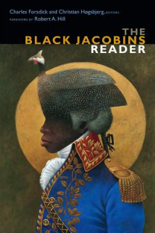 Boek Black Jacobins Reader Charles Forsdick