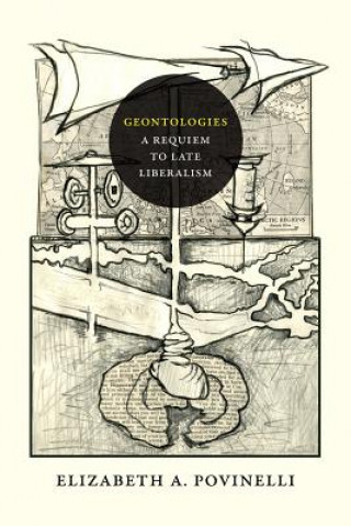 Könyv Geontologies Elizabeth A Povinelli