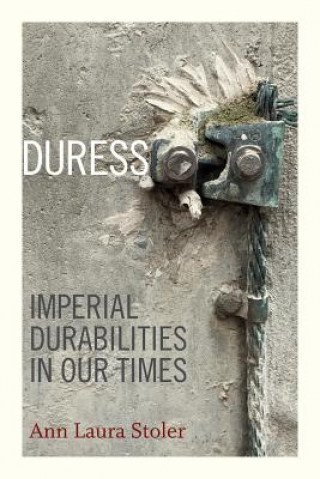 Libro Duress Ann Laura Stoler
