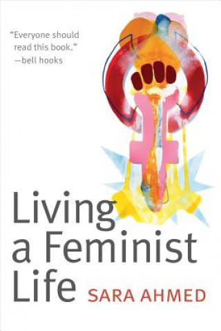 Książka Living a Feminist Life Ahmed