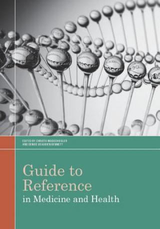 Książka Guide to Reference in Medicine and Health 