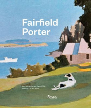 Книга Fairfield Porter John (Karen) Wilmerding and Wilkin