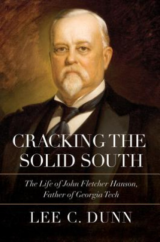Carte Cracking the Solid South Lee C. Dunn