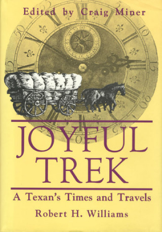 Carte Joyful Trek Robert H. Williams