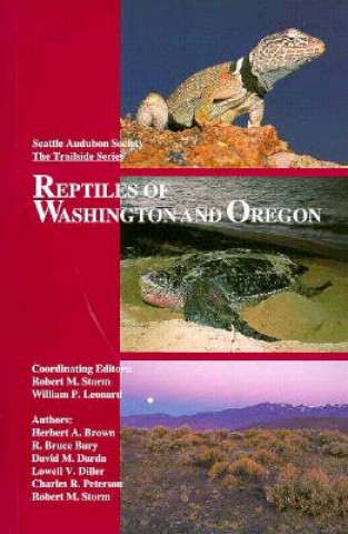 Knjiga Reptiles of Washington and Oregon ROBERT M. STORM