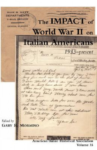 Kniha Impact of World War II on Italian Americans GARY R. MORMINO