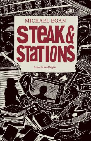 Knjiga Steak & Stations Michael Egan