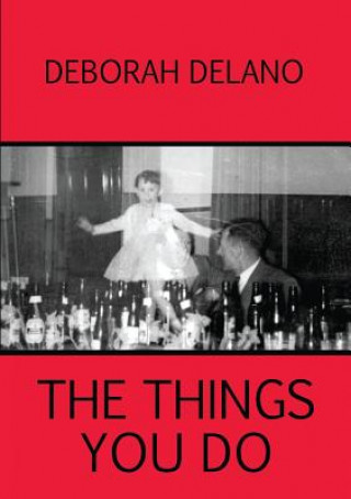 Carte Things You Do Deborah Delano