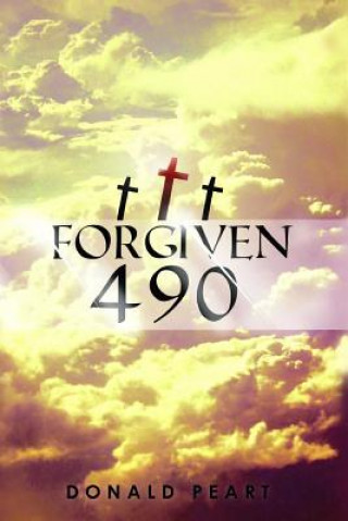 Knjiga Forgiven 490 DONALD PEART