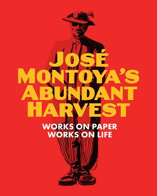 Kniha Jose Montoya's Abundant Harvest 