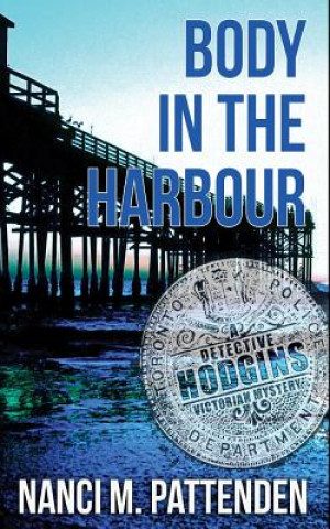 Book Body in the Harbour NANCI M PATTENDEN