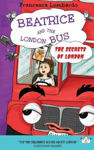 Kniha Beatrice and the London Bus Francesca Lombardo