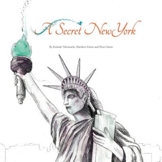 Livre Secret New York KRISTINE VALENZUELA