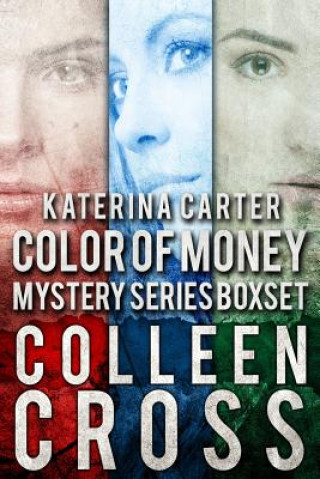 Book Katerina Carter Color of Money Mystery Boxed Set COLLEEN CROSS