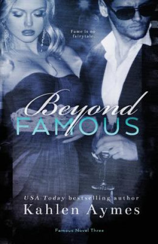 Livre Beyond Famous KAHLEN AYMES