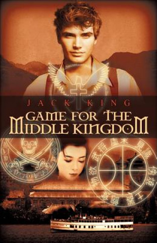 Книга Game for the Middle Kingdom JACK O. KING