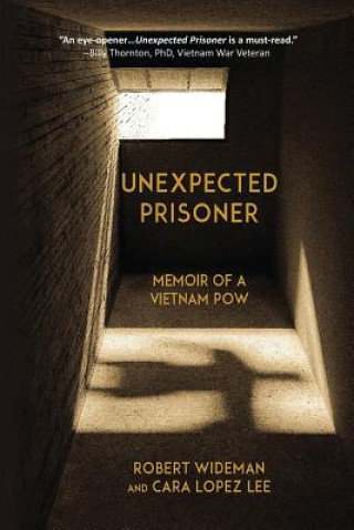 Книга Unexpected Prisoner ROBERT WIDEMAN