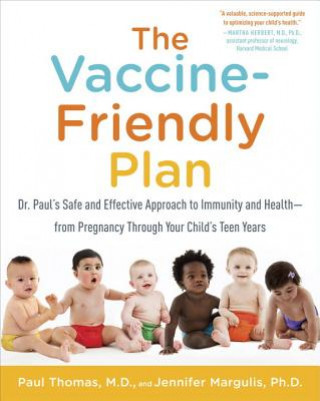 Könyv Vaccine-Friendly Plan Thomas Paul