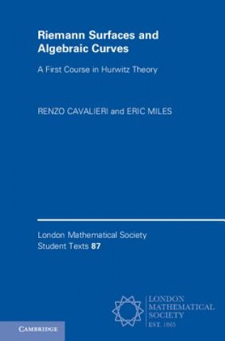 Książka Riemann Surfaces and Algebraic Curves Renzo Cavalieri