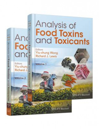 Carte Analysis of Food Toxins and Toxicants Yiu-Chung Wong