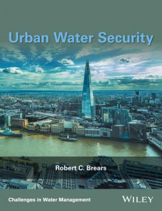 Carte Urban Water Security Robert C. Brears