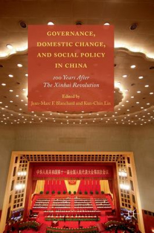 Carte Governance, Domestic Change, and Social Policy in China Jean-Marc Blanchard