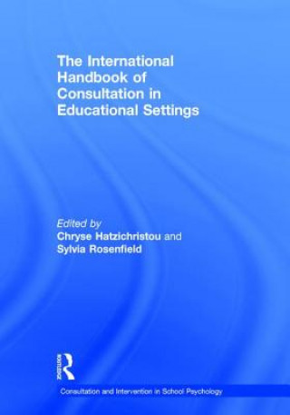 Книга International Handbook of Consultation in Educational Settings 