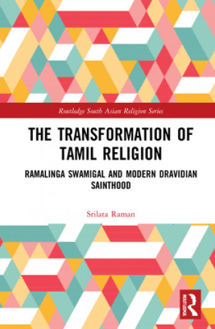 Książka Transformation of Tamil Religion Srilata Raman