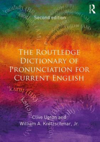 Carte Routledge Dictionary of Pronunciation for Current English Clive Upton