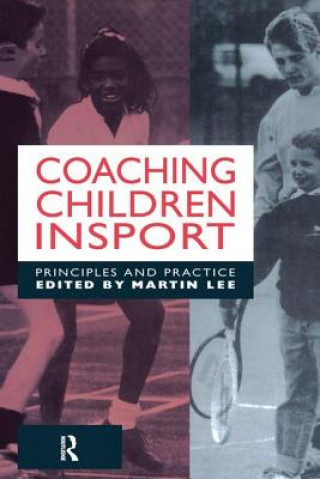 Buch Coaching Children in Sport Lee