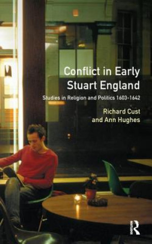 Книга Conflict in Early Stuart England CUST