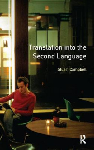 Książka Translation into the Second Language Campbell