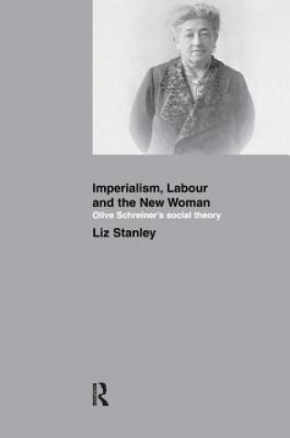 Carte Imperialism, Labour and the New Woman STANLEY