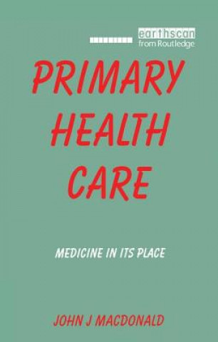Könyv Primary Health Care MACDONALD