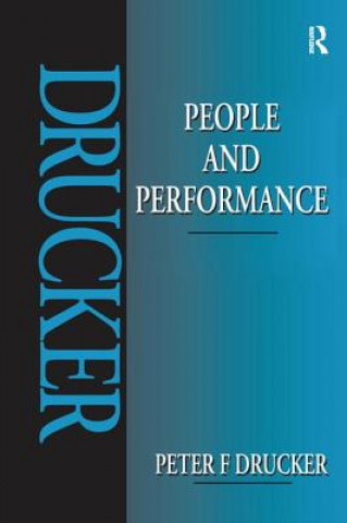 Knjiga People and Performance DRUCKER