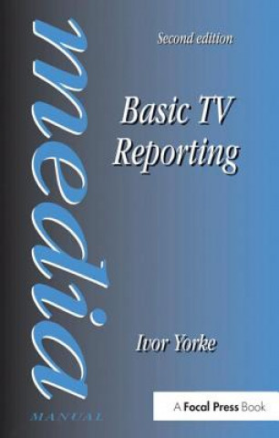 Kniha Basic TV Reporting YORKE