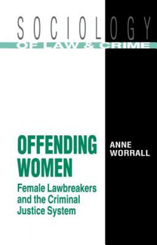 Könyv Offending Women WORRALL