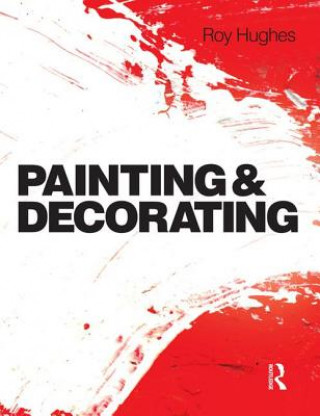 Knjiga Painting and Decorating Hughes