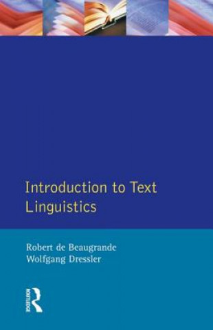 Книга Introduction to Text Linguistics DE BEAUGRANDE