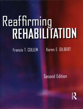 Kniha Reaffirming Rehabilitation CULLEN