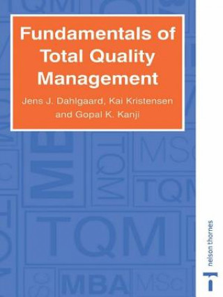 Book Fundamentals of Total Quality Management DAHLGAARD