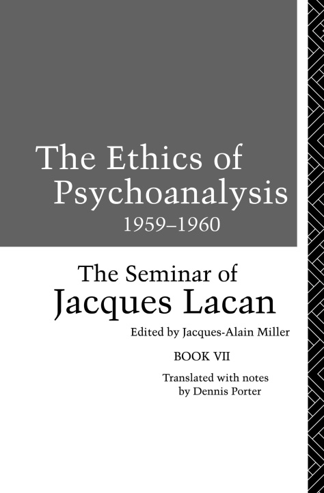 Knjiga Ethics of Psychoanalysis 1959-1960 LACAN