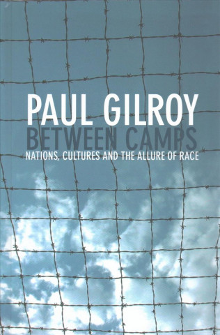 Kniha Between Camps GILROY