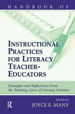 Kniha Handbook of Instructional Practices for Literacy Teacher-educators 