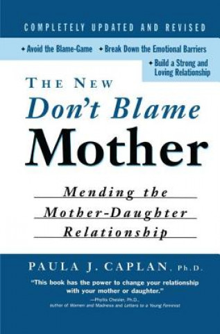 Kniha New Don't Blame Mother CAPLAN