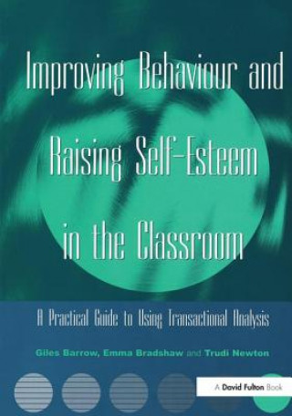 Carte Improving Behaviour and Raising Self-Esteem in the Classroom BARROW