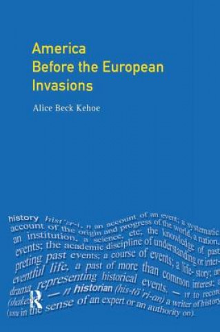 Livre America Before the European Invasions KEHOE