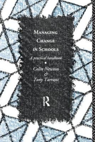 Книга Managing Change in Schools NEWTON