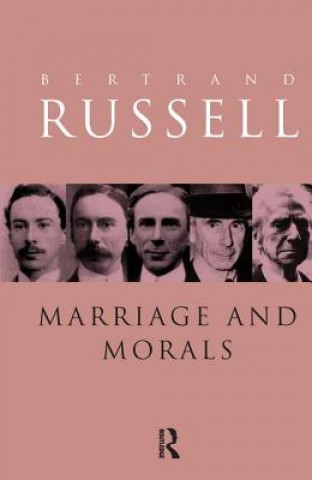 Kniha Marriage and Morals RUSSELL